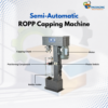 Semi Automatic ROPP Capping Machine for Bottles – Reliable Aluminum Cap Sealing Solution