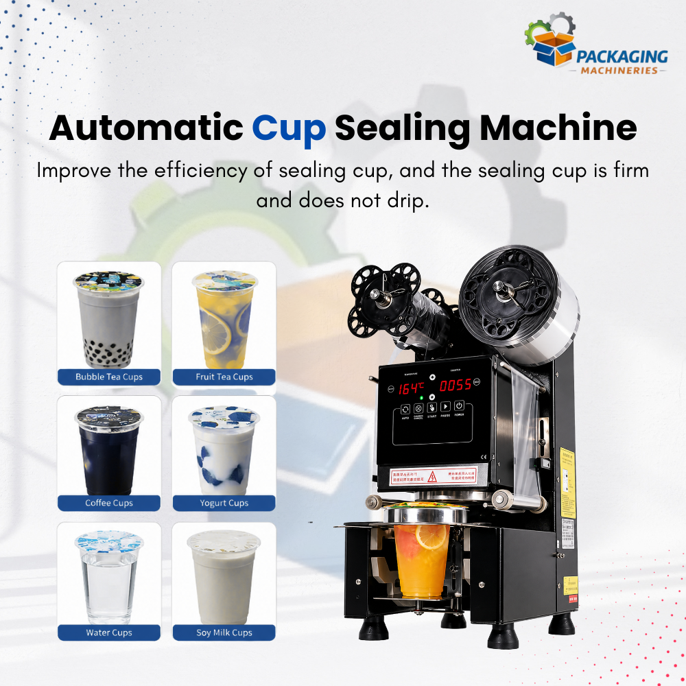 Automatic Cup Sealing Machine – High-Speed Beverage Cup Sealer for Leak-Proof Packaging